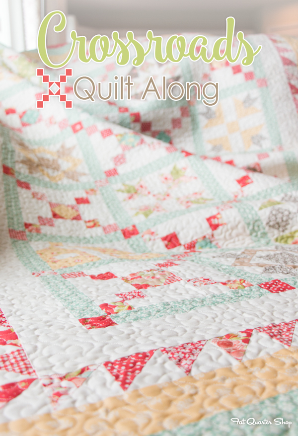 Crossroads Quilt-Along Intro │Out of the Blue Quilts